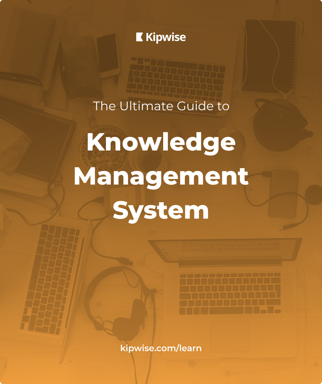 Knowledge Management System The Ultimate Guide Kipwise